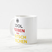 Cool Bleiben und Deutsch Sprechen Kaffeetasse (Vorderseite Links)