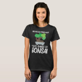 Cool Bonsai For Men Women Tree Plant Garden T-Shirt (Vorne ganz)