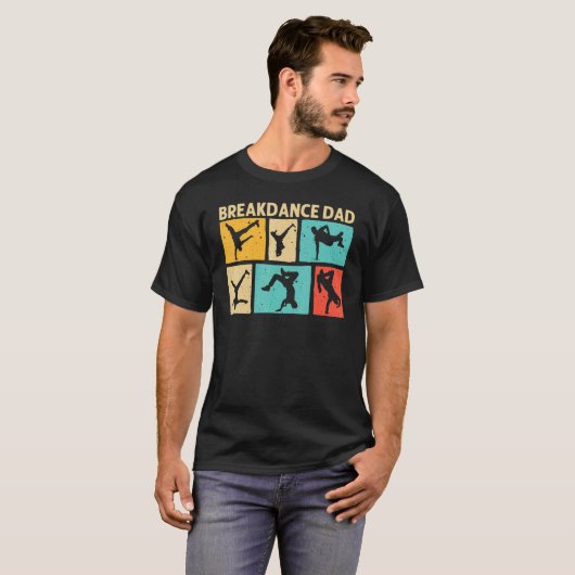 Cool Breakdance For Dad Father Breakdancer Breakda T-Shirt (Vorne ganz)