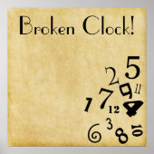 Cool Broken Clock Poster! Poster (Vorne)