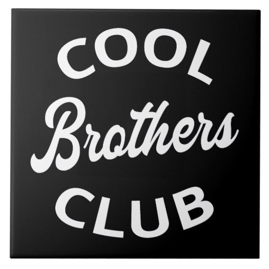 Cool Brothers Club I Fliese (Vorderseite)
