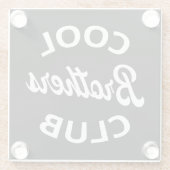 Cool Brothers Club I Glasuntersetzer (Rückseite)