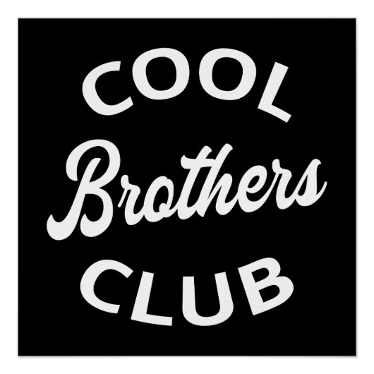 Cool Brothers Club I Poster (Vorderseite)