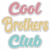 Cool Brothers Club II Aufkleber (Vorderseite)