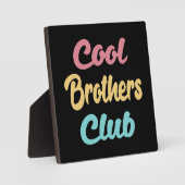 Cool Brothers Club II Fotoplatte (Vorderseite)