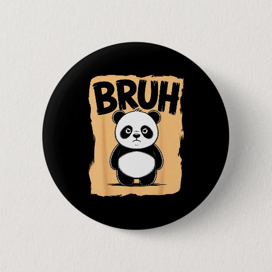 Cool Bruh Panda Men Women Kids Teens Funny Bruh Pa Button (Vorderseite)