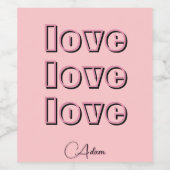 Cool Candy Pink Clean 3 x Liebe | Pastel-Rose Weinetikett (Einzelnes Label)