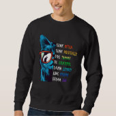 Cool Cat Thinking Positive Motivation Saying Menta Sweatshirt (Vorderseite)