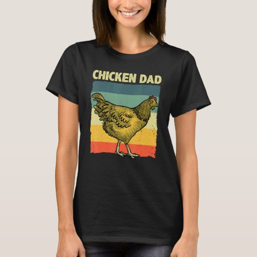 Cool Chicken Dad For Men Father Hen Chicken Farmer T-Shirt (Vorderseite)