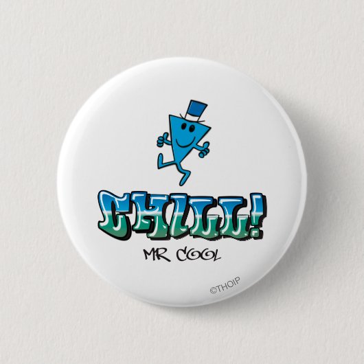 Cool Chilling out Button (Vorderseite)