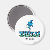 Cool Chilling out Magnet (Vorderseite/Rückseite)