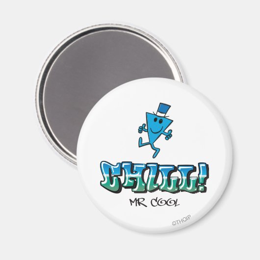 Cool Chilling out Magnet (Vorderseite/Rückseite)