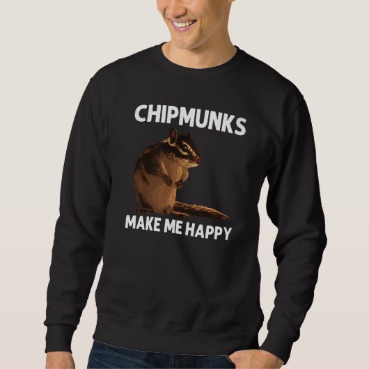 Cool Chipmunk For Men Women Squirrel Whisperer  Ro Sweatshirt (Vorderseite)
