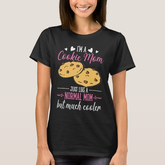 Cool Cookie Baker Mom T-Shirt (Vorderseite)