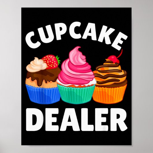 Cool Cupcake Costume For Men Women Baking Cupcake Poster (Vorne)