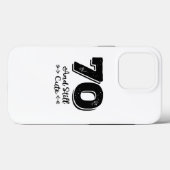 cool cute 70th birthday quote sayings Case-Mate iPhone hülle (Rückseite (Horizontal))