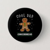 Cool Dad Gingerbread Man Cookie Family Christmas P Button (Vorderseite)