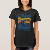 cool dads drive pontooning Pontooning T-Shirt (Vorderseite)