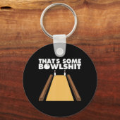 Cool, das ist ein Bowlshit Spaß Bowling Geschenk f Schlüsselanhänger (Vorderseite)