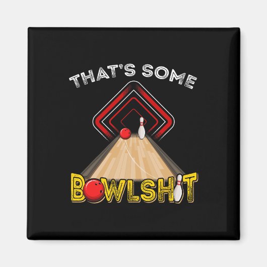 Cool, das ist etwas Bowl Funny Bowling Geschenk Mä Magnet (Vorne)