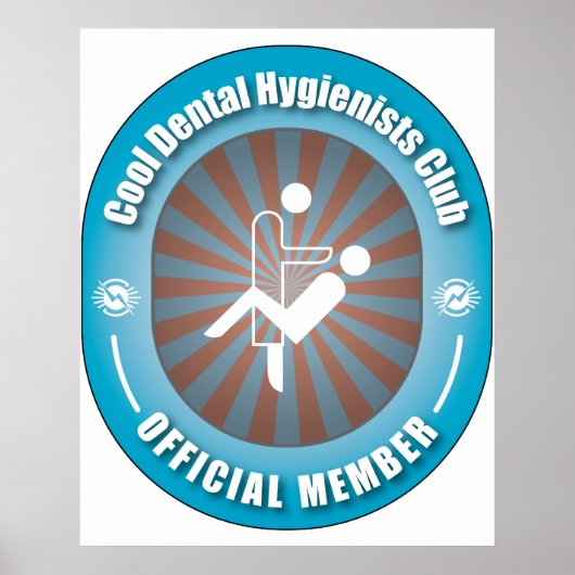 Cool Dental Hygienists Club Poster (Vorne)