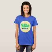 Cool Design: Vibe Check T-Shirt (Vorne ganz)