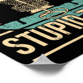 Cool Disc Golf Player Quote I Stupid Tree  Poster (Ecke)