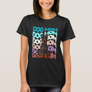 Cool Doberman Pinscher Hund Mama Retro Vintag Hund T-Shirt