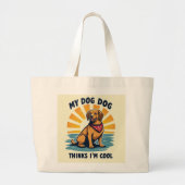Cool Dog Vibes Jumbo Stoffbeutel (Vorne)
