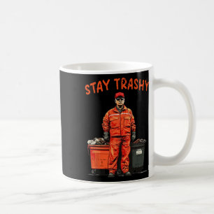 Cool Donald Trump Garbage Bleibe Trashy Funny Mega Kaffeetasse