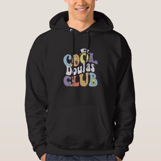 Cool Doulas Club Midwife Squad Midwifery Practitio Hoodie (Vorderseite)