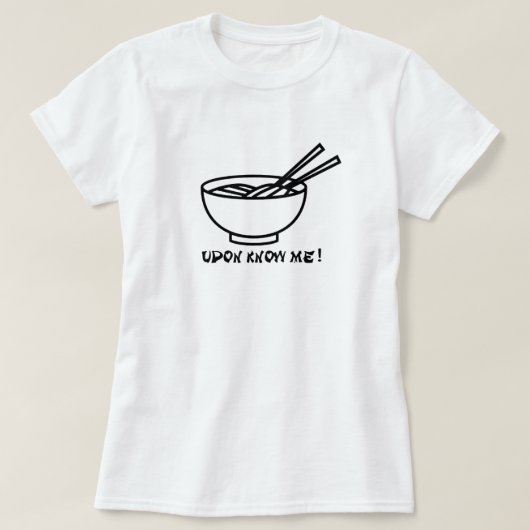 Cool, du kennst mich nicht UDON Funny Shirt Womens (Design vorne)