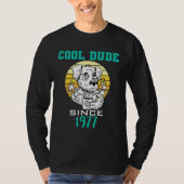 Cool dude since 1977 T-Shirt (Vorderseite)