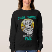 Cool dude since 1988 sweatshirt (Vorderseite)