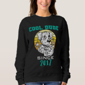 Cool dude since 2017 sweatshirt (Vorderseite)