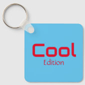Cool Edition Schlüsselanhänger (Vorderseite)