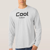 Cool Edition T - Shirt (Vorderseite)