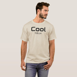 Cool Edition T - Shirt