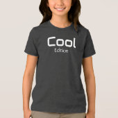 Cool Edition T - Shirt (Vorderseite)