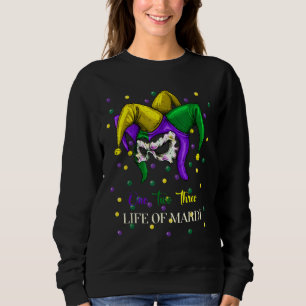 Cool eins zwei drei Leben Mardi für Fett Dienstag, Sweatshirt