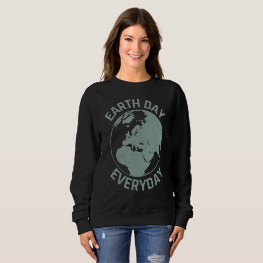 Cool Environmental Quotes Sweatshirt (Vorne ganz)