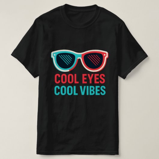 Cool Eyes Cool Vibes Retro 3D Gläser T - Shirt (Design vorne)