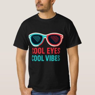 Cool Eyes Cool Vibes Retro 3D Gläser T - Shirt