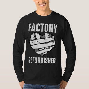 Cool Factory renoviert Herz Open Heart Operation T-Shirt