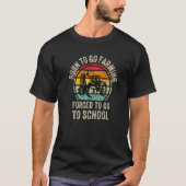 Cool Farming agriculture Graphic for Son Farmer Tr T-Shirt (Vorderseite)