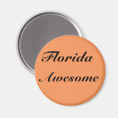 Cool Florida Phantastisch Quote Magnet (Vorderseite/Rückseite)