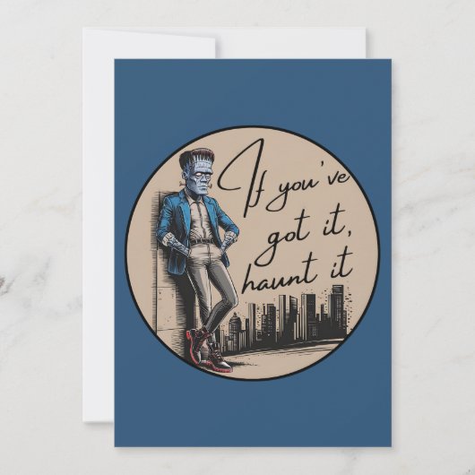 Cool Frankenstein, wenn du es Got hast, jagst es Einladung (Vorderseite)