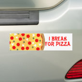 Cool fun I break for pizza red text Autoaufkleber (Auf Auto)