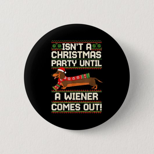 Cool Funny Wiener Dog Christmas Dachshund Holiday  Button (Vorderseite)