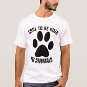 COOL FÜR TIERE T - SHIRT (Vorderseite)